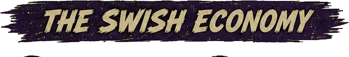 The Swish Economy